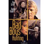 Bad Boys Hunting [Alemania] [DVD]