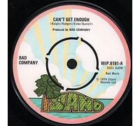 Bad Company (3) - CAN'T GET ENOUGH 7 INCH (7" VINYL 45) UK ISLAND 1974