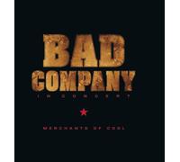 Bad Company - In Concert: Merchants of Cool