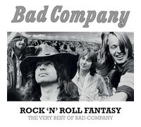 Bad Company - Rock 'N' Roll Fantasy: The Very Best Of Bad Company