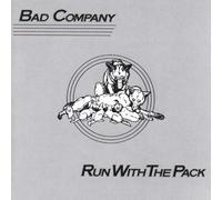 Bad Company - Run with the Pack