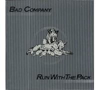 Bad Company - Run With The Pack