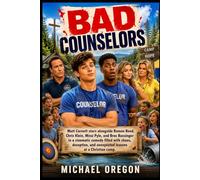 BAD COUNSELORS: Matt Cornett stars alongside Ramon Reed, Chris Klein, Missi Pyle, and Brec Bassinger in a cinematic comedy filled with chaos, deception, and unexpected lessons at a Christian camp.