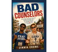Bad Counselors: Ramon Reed, Chris Klein, Missi Pyle, and Brec Bassinger star as frat bros go undercover at a Christian camp to survive 120 hours of service