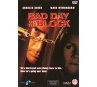Bad Day On The Block