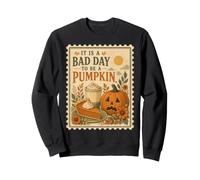 Bad Day to Be a Pumpkin Funny Fall Sudadera