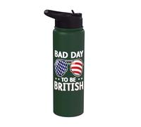 Bad Day To Be British Funny 4th Of July For Men Women Stainless Steel Insulated Water Bottle