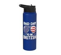 Bad Day To Be British Funny 4th Of July For Men Women Stainless Steel Insulated Water Bottle