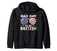 Bad Day To Be British Funny 4th of July For Men Women Sudadera con Capucha