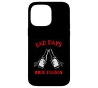 Bad Days - Good Friends (Gráfico de Cerveza) Carcasa para iPhone 14 Pro MAX