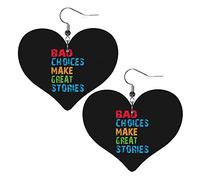 Bad Decisions Make Good Stories Pendientes de cuero para mujer, pendiente colgante, colgante de corazón con gancho, regalos para niña adulta