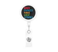 Bad Decisions Make Good Stories Soporte retráctil para insignia, Clip para carrete, soporte para tarjeta de identificación, para enfermera, estudiante, trabajador de oficina