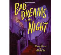 Bad dreams in the night: horror stories (Horror Stories by Adam Ellis)