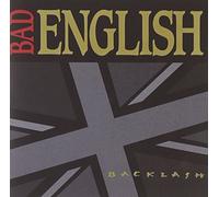 Bad English - Backlash -Reissue-