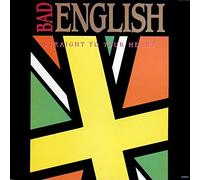 Bad English - Bad English: Straight To Your Heart [12" Maxi]