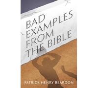 Bad Examples from the Bible