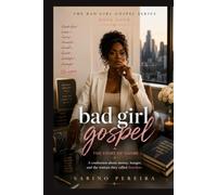 Bad Girl Gospel: The Story of Naomi