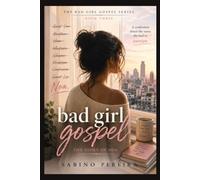 Bad Girl Gospel: The Story of Noa