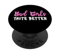Bad Girls Taste Better Nun Bad Girl Suck Good Girls Tequila PopSockets PopGrip Adhesivo