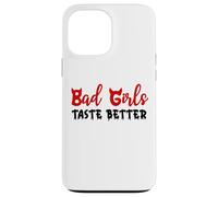 Bad Girls Taste Better Unholy Nun Dark Romance Sexy Women Carcasa para iPhone 13 Pro Max