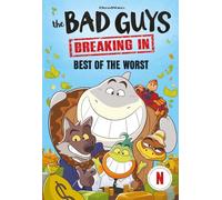 Bad Guys TV Chapter Book #1 Best of the Worst