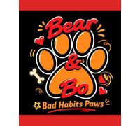 Bad Habits Paws: Rhett