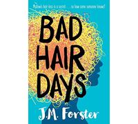 Bad Hair Days: A mystery for children and young teens aged 10 - 14