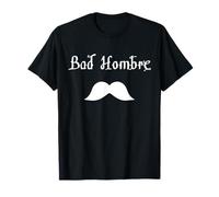 Bad Hombre Design with Moustache Camiseta