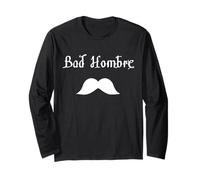 Bad Hombre Design with Moustache Manga Larga