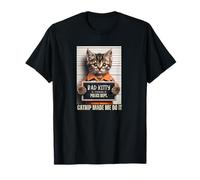 Bad Kitty Arrestado Hierba gatera Divertida Camiseta