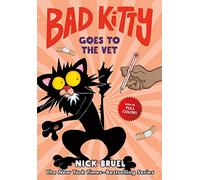 Bad Kitty Goes to the Vet: Bad Kitty Goes to the Vet Full-color Edition
