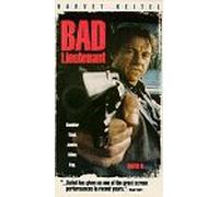 Bad Lieutenant [Reino Unido] [VHS]