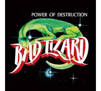Bad Lizard - Power of Destruction