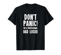 Bad Loser - Funny Gamer Rage Quit Camiseta