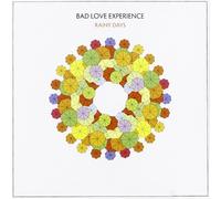 Bad Love Experience - Rainy Days