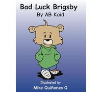 Bad Luck Brigsby