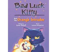 Bad Luck Kitty and the Orange Intruder: 2