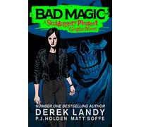 Bad Magic: An original, full-colour graphic novel in the Sunday Times bestselling fantasy detective series (Skulduggery Pleasant)