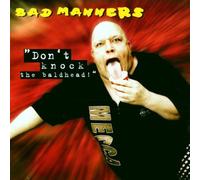 Bad Manners - Don't Knock the Baldhead