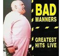 Bad Manners - Greatest Hits Live