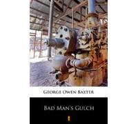 Bad Mans Gulch (ebook)
