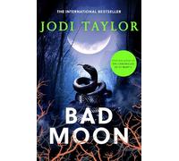 Bad Moon: A heart-stopping new supernatural thriller from the million-copy bestselling author of The Chronicles of St Marys (Elizabeth Cage)
