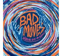Bad Moves - Wearing Out The Refrain [Vinilo]