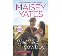Bad News Cowboy (ebook)