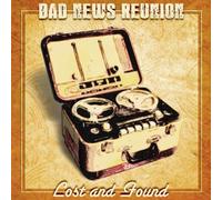 Bad News Reunion - Lost And Found