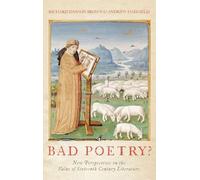 Bad Poetry? New Perspectives on the Value of Sixteenth-Century Literature (Studies in Renaissance Literature)