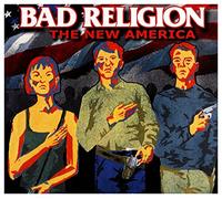 Bad Religion - The New America