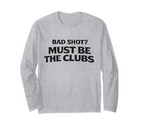 Bad Shot Debe ser el Fin de Semana del Club, Ropa de golfistas, Broma de Golf Manga Larga