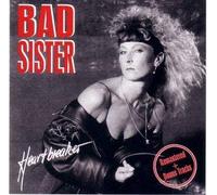 Bad Sister - Hearbreaker