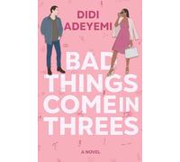 Bad Things Come in Threes (The Rule of Three)